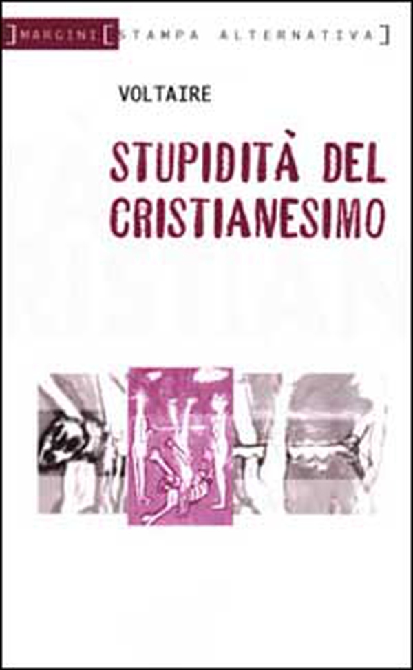 Stupidità del cristianesimo - Librerie.coop Stupidità del cristianesimo - Librerie.coop