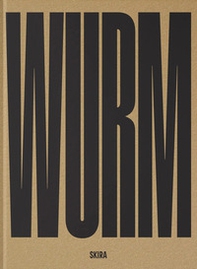 Erwin Wurm. Dreamers. Ediz. italiana e inglese - Librerie.coop