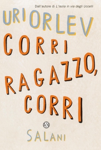 Corri ragazzo, corri - Librerie.coop