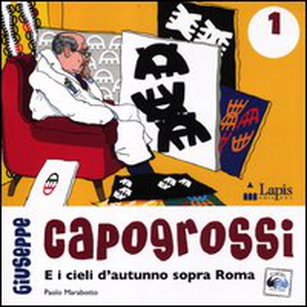 Giuseppe Capogrossi e i cieli d'autunno sopra Roma - Librerie.coop Giuseppe Capogrossi e i cieli d'autunno sopra Roma - Librerie.coop