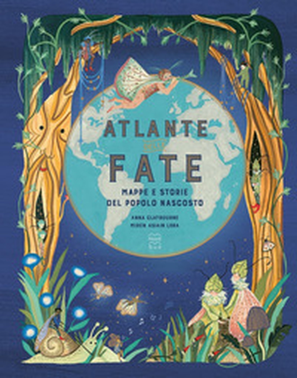 Atlante delle fate - Librerie.coop Atlante delle fate - Librerie.coop