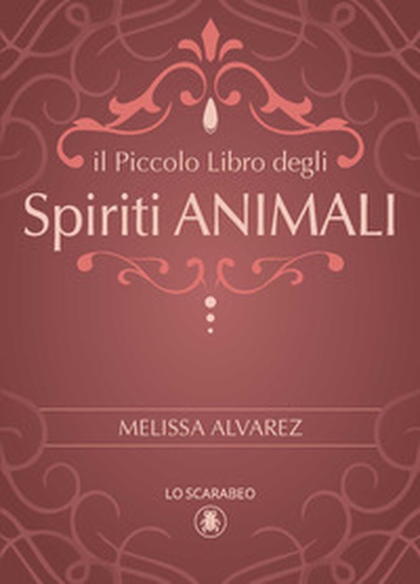 Il piccolo libro degli spiriti animali - Librerie.coop Il piccolo libro degli spiriti animali - Librerie.coop