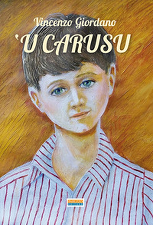 'U carusu. Il ragazzino - Librerie.coop 'U carusu. Il ragazzino - Librerie.coop