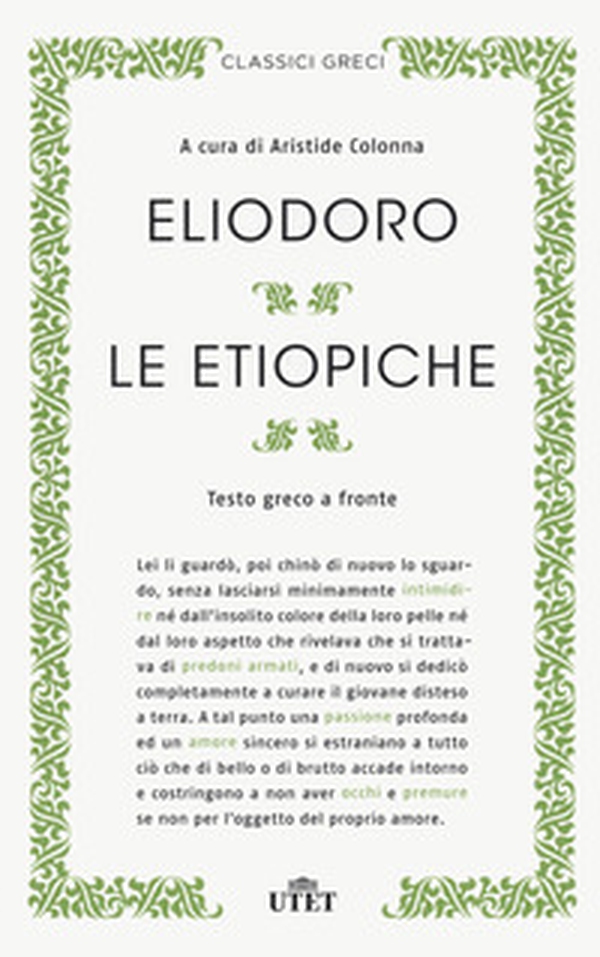 Le etiopiche. Testo greco a fronte - Librerie.coop Le etiopiche. Testo greco a fronte - Librerie.coop