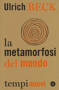 La metamorfosi del mondo - Librerie.coop La metamorfosi del mondo - Librerie.coop