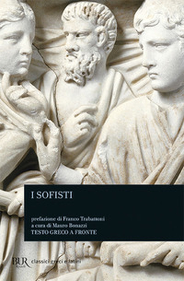 I sofisti. Testo greco a fronte - Librerie.coop I sofisti. Testo greco a fronte - Librerie.coop