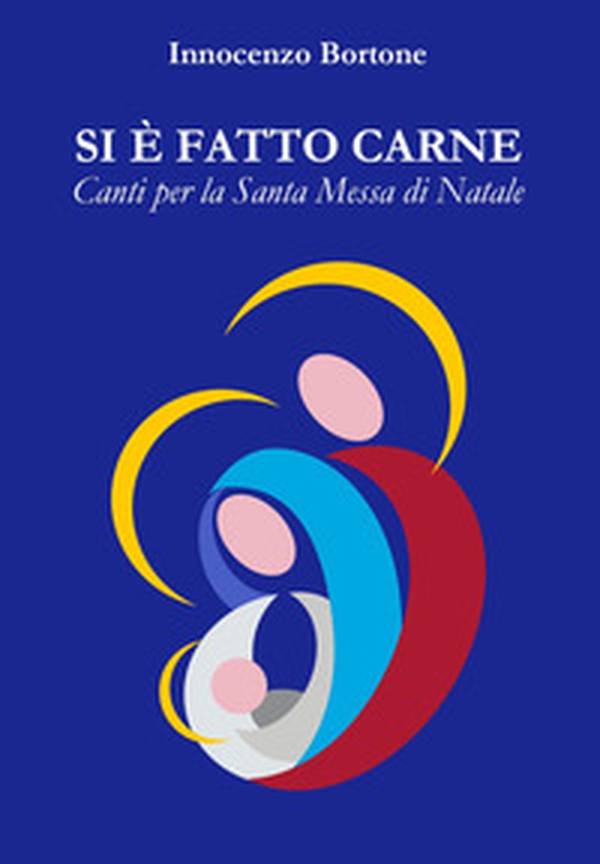 Si è fatto carne. Canti per la Santa Messa di Natale - Librerie.coop Si è fatto carne. Canti per la Santa Messa di Natale - Librerie.coop