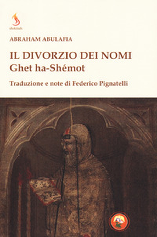 Il divorzio dei nomi. Ghet ha-Shémot - Librerie.coop Il divorzio dei nomi. Ghet ha-Shémot - Librerie.coop