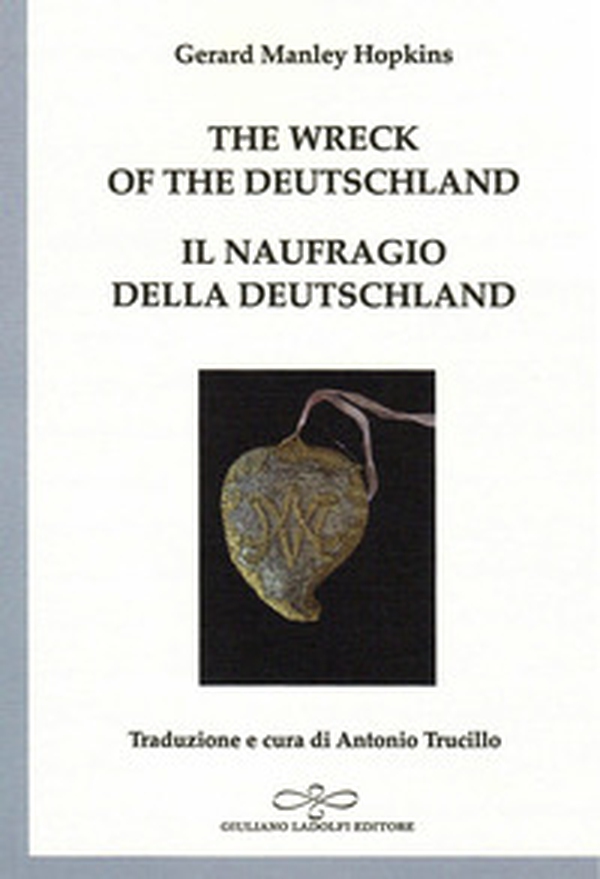 The wreck of the Deutschland-Il naufragio della Deutschland - Librerie.coop