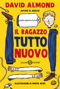 Il ragazzo tutto nuovo - Librerie.coop Il ragazzo tutto nuovo - Librerie.coop