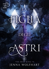 La figlia degli astri - Librerie.coop