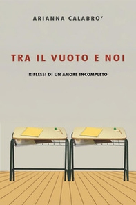 Tra il vuoto e noi - Librerie.coop