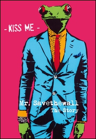 Mr. Savethewall. The story - Librerie.coop