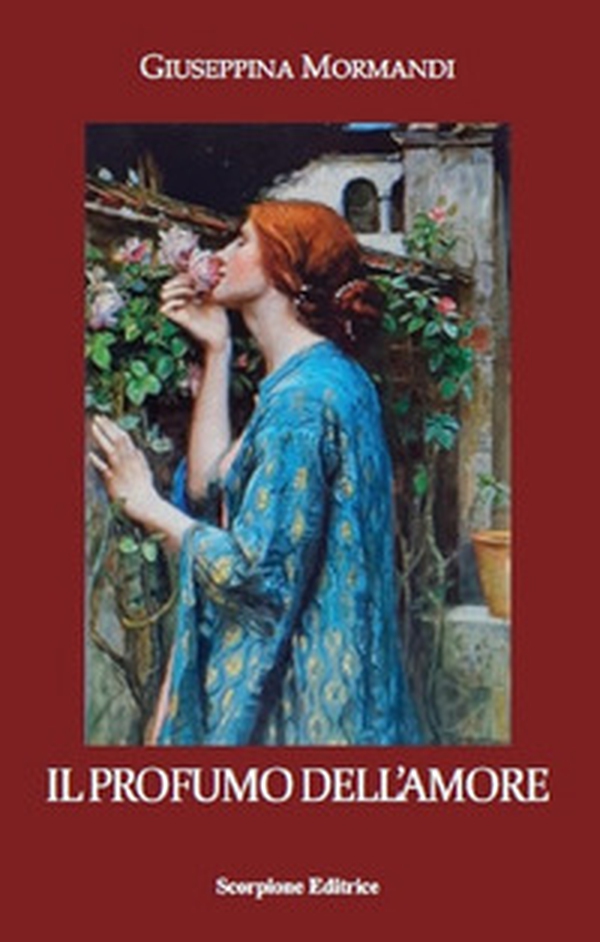 Il profumo dell'amore - Librerie.coop Il profumo dell'amore - Librerie.coop