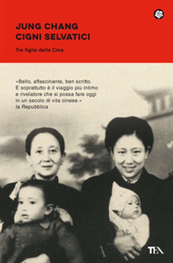 Cigni selvatici. Tre figlie della Cina - Librerie.coop Cigni selvatici. Tre figlie della Cina - Librerie.coop