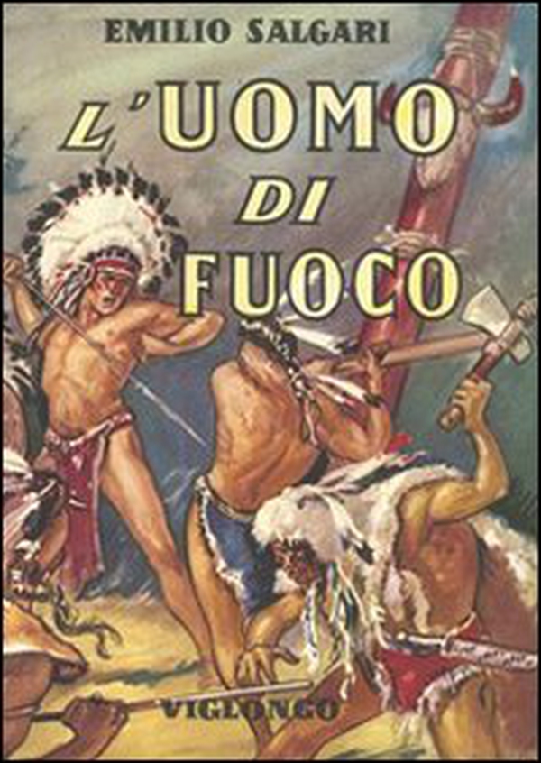 L'uomo di fuoco - Librerie.coop L'uomo di fuoco - Librerie.coop