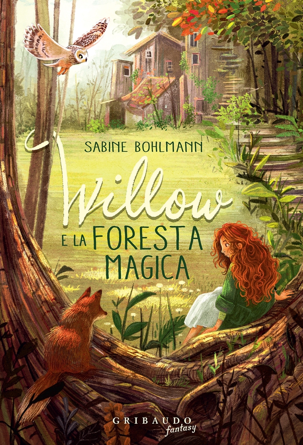 Willow e la foresta magica - Librerie.coop Willow e la foresta magica - Librerie.coop