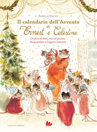 Il calendario dell'Avvento di Ernest e Celestine - Librerie.coop