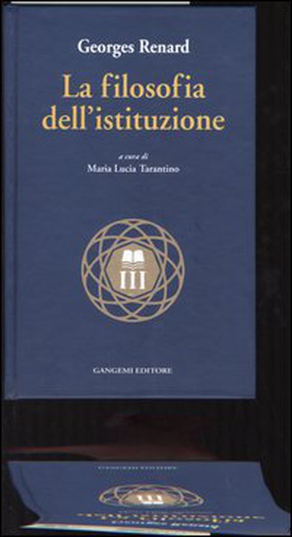 La filosofia dell'istituzione - Librerie.coop La filosofia dell'istituzione - Librerie.coop