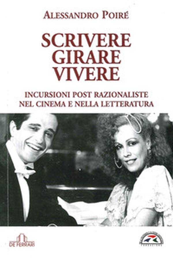 Scrivere, girare, vivere - Librerie.coop Scrivere, girare, vivere - Librerie.coop