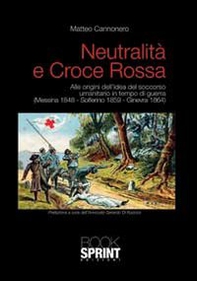 Neutralità e Croce Rossa - Librerie.coop