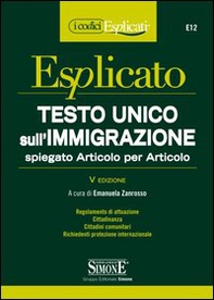 Testo Unico sull'immigrazione spiegato articolo per articolo - Librerie.coop