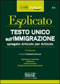 Testo Unico sull'immigrazione spiegato articolo per articolo - Librerie.coop Testo Unico sull'immigrazione spiegato articolo per articolo - Librerie.coop