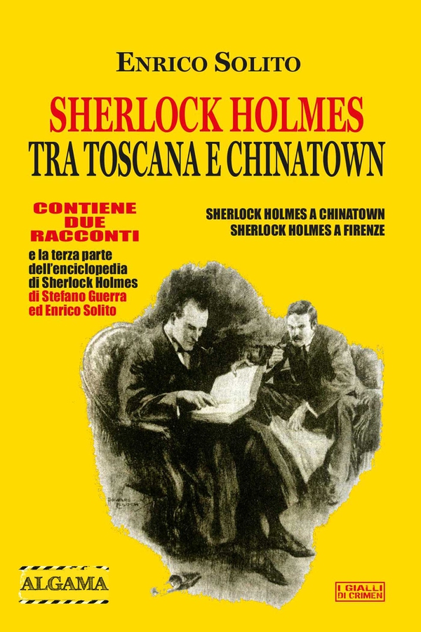 Sherlock Holmes tra Toscana e Chinatown - Librerie.coop Sherlock Holmes tra Toscana e Chinatown - Librerie.coop