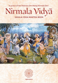 Nirmala Vidya. Sahaja Yoga Mantra Book - Librerie.coop