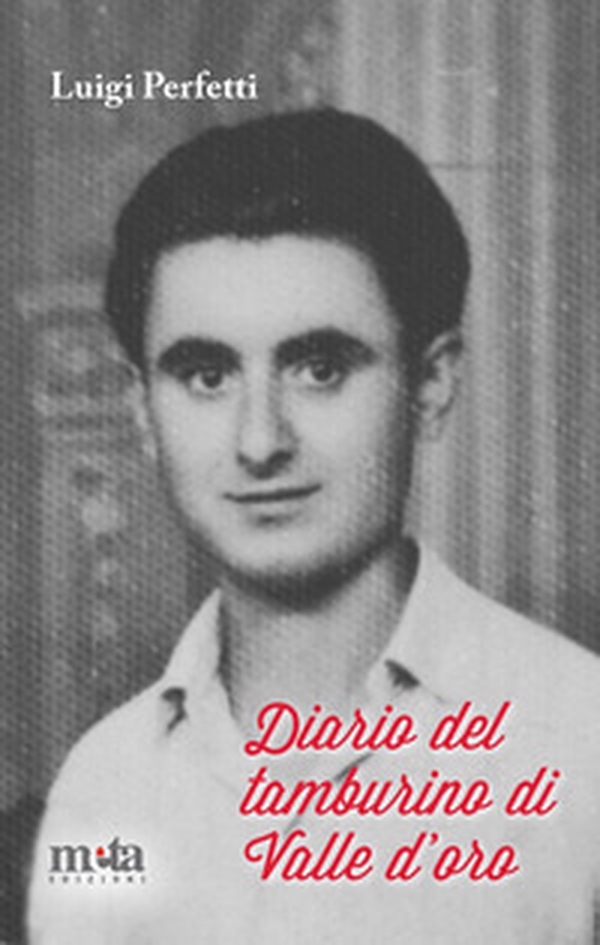 Diario del tamburino di Valle d'Oro - Librerie.coop Diario del tamburino di Valle d'Oro - Librerie.coop
