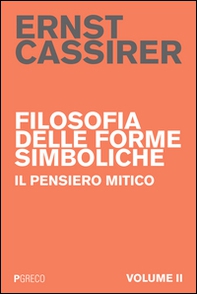 Filosofia delle forme simboliche - Vol. 2 - Librerie.coop Filosofia delle forme simboliche - Vol. 2 - Librerie.coop