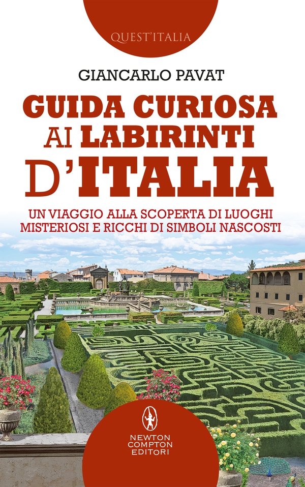 Guida curiosa ai labirinti d'Italia - Librerie.coop Guida curiosa ai labirinti d'Italia - Librerie.coop