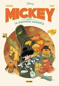Mickey contro la malvagia alleanza - Librerie.coop