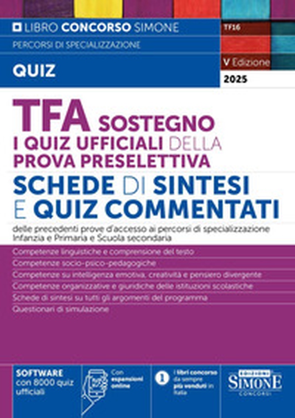 TFA Sostegno. I quiz ufficiali della prova preselettiva. Schede di sintesi e quiz commentati - Librerie.coop TFA Sostegno. I quiz ufficiali della prova preselettiva. Schede di sintesi e quiz commentati - Librerie.coop
