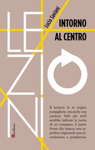 Intorno al centro - Librerie.coop Intorno al centro - Librerie.coop