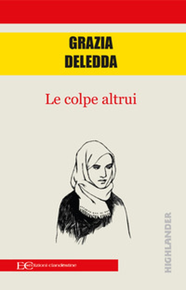 Le colpe altrui - Librerie.coop Le colpe altrui - Librerie.coop