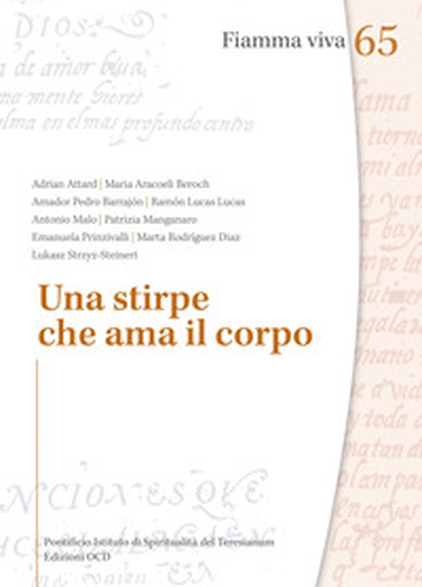 Una stirpe che ama il corpo - Librerie.coop Una stirpe che ama il corpo - Librerie.coop