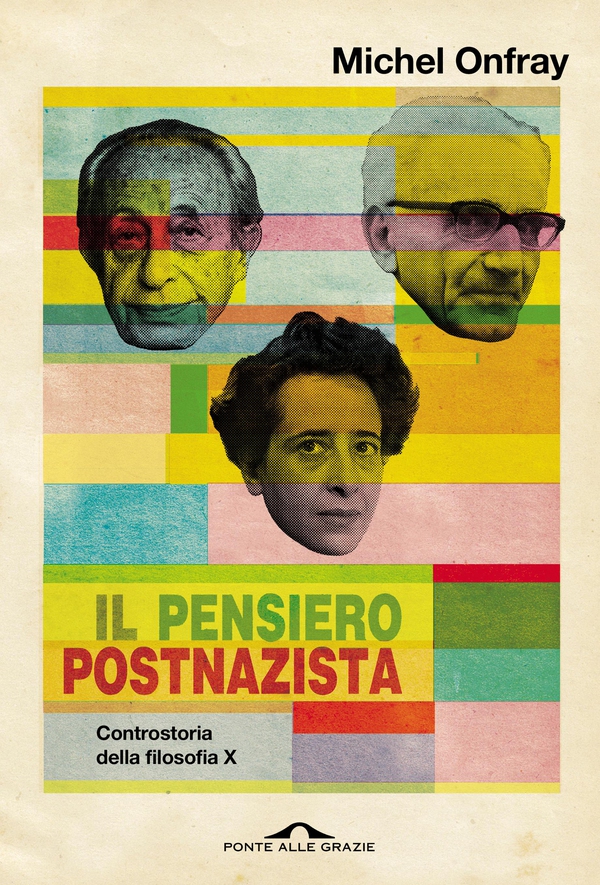 Il pensiero postnazista - Librerie.coop Il pensiero postnazista - Librerie.coop
