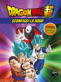 Sconfiggi la noia! Dragon Ball - Librerie.coop