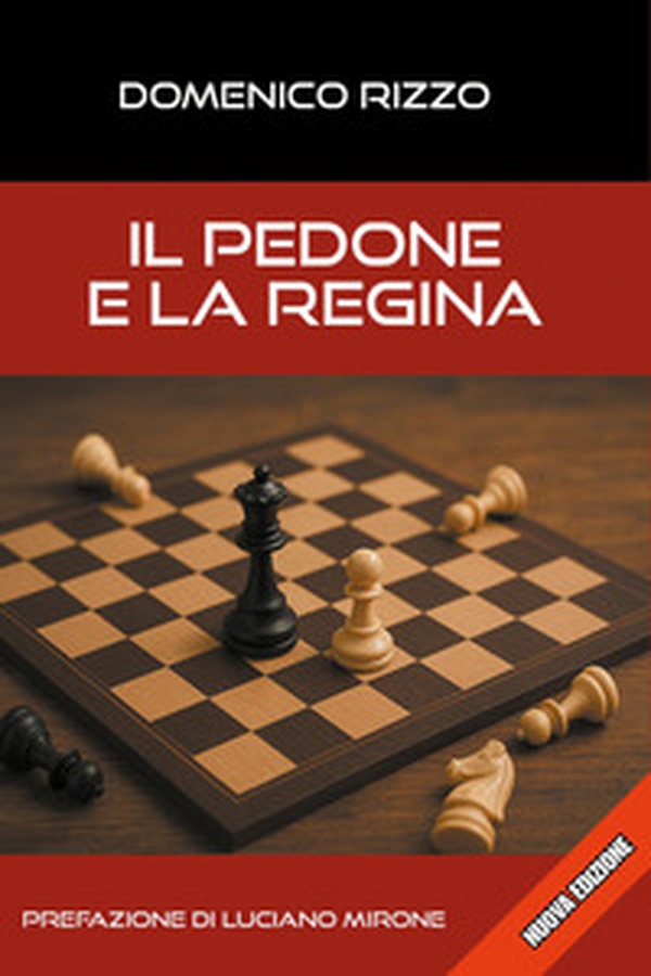 Il pedone e la regina - Librerie.coop