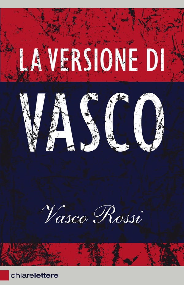 La versione di Vasco - Librerie.coop La versione di Vasco - Librerie.coop