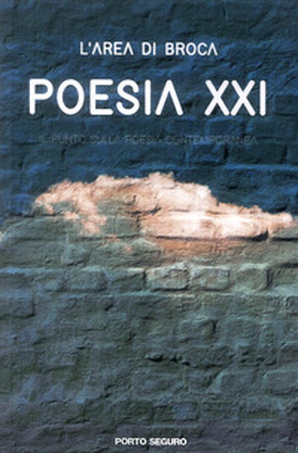 Poesia XXI. Il punto sulla poesia contemporanea - Librerie.coop Poesia XXI. Il punto sulla poesia contemporanea - Librerie.coop