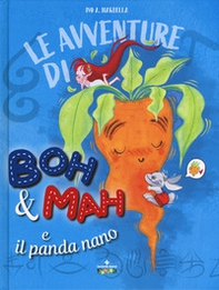 Le avventure di Boh & Mah e il panda nano - Librerie.coop
