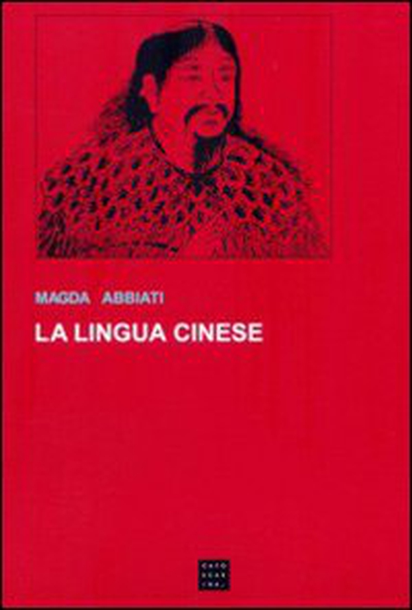 La lingua cinese - Librerie.coop La lingua cinese - Librerie.coop