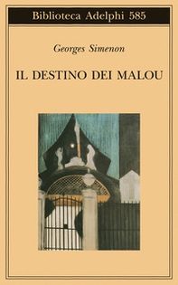 Il destino dei Malou - Librerie.coop