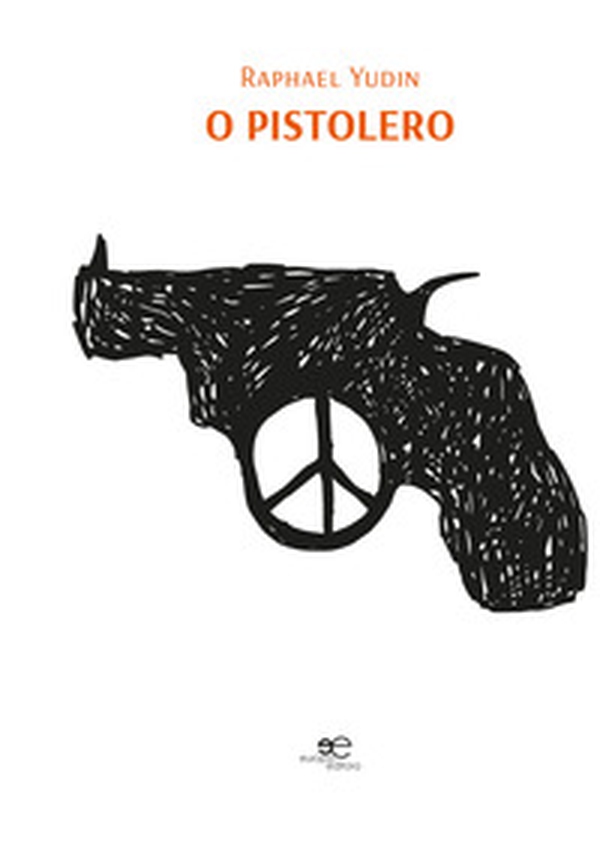 O pistolero - Librerie.coop O pistolero - Librerie.coop
