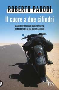 Il cuore a due cilindri - Librerie.coop Il cuore a due cilindri - Librerie.coop