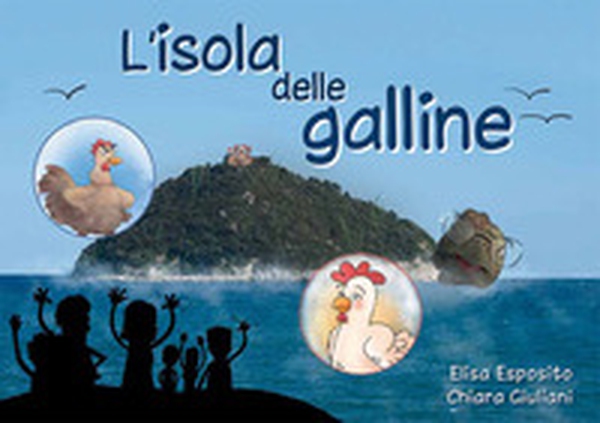 L'isola delle galline, detta appunto Gallinara - Librerie.coop L'isola delle galline, detta appunto Gallinara - Librerie.coop