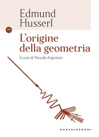 L'origine della geometria - Librerie.coop