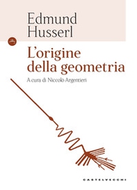 L'origine della geometria - Librerie.coop L'origine della geometria - Librerie.coop